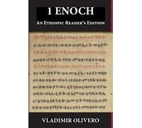 1 Enoch: An Ethiopic Reader's Edition