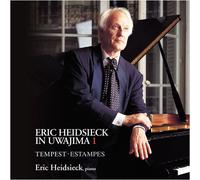 ハイドシェック:宇和島ライヴ1 (Eric Heidsieck in Uwajima 1 Tempest・Estampes) [日本語解説書付]