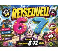 1 gegen 1 Reiseduell: 67 Challenges, Battles, Memes, Camper- & Urlaubsduelle für Kinder (8-12): Lustiges Rätselbuch mit 16 Coupons. ideales Geschenk ... Ostern und Weihnachten (67 Rätselbücher)