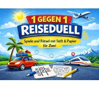 1 gegen 1 Reiseduell: Reisespiele & Urlaubsspiele für Erwachsene, Paare, Familien und Kinder ab 10 Jahren | Perfekt für Reisen im Flugzeug, Auto oder Zug | Stift & Papier Minispiele für Zwei