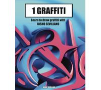 1 GRAFFITI English: Learn how to draw Graffiti with Bisho Sevillano