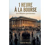 1 heure a bourse minutes parisiennes: Plongeon dans le paris boursie