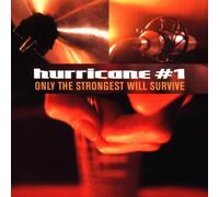 #1 Hurricane - Only the Strongest Will Surviv