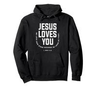 1 Juan 4-19 Jesús te ama - Cristiano Sudadera con Capucha