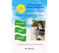 #1 Kitchen Gadget Parents and Kids Love: A Creative STEAM craft that helps kids learn, build and communicate.