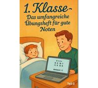 1. Klasse - Das umfangreiche Übungsheft für gute Noten - Teil 3: Rätseln, lernen, lachen: Teil 3 des beliebten Übungshefts mit jeweils 20 Fragen + 1 Scherzfrage - jetzt entdecken!