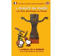 1 minute au Musée : Les Arts des Peuples du Monde [Francia] [DVD]