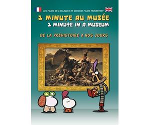 1 Minute In a Museum - From Prehistory to Today ( 1 minute au Musée: De la Préhistoire à nos jours ) ( One Minute in a Museum - Having Fun I [ Origen Francés, Ningun Idioma Espanol ]