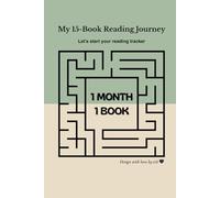 1 Month 1 Book - My 15-Book Reading Journey: A minimalist monthly planner to track, reflect and grow through reading.