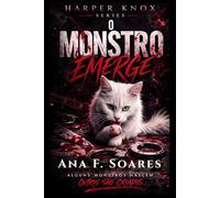 1- O Monstro Emerge: Harper Knox Series (HARPER KNOX SERIES - Português)