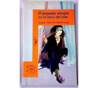 (1) pequeño vampiro en la boca del lobo, el (Alfaguara 10 Años (zaharra)