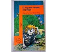 (1) pequeño vampiro en peligro, el (Alfaguara 10 Años (zaharra)