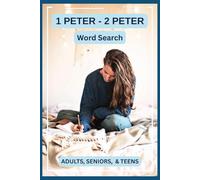 1 Peter & 2 Peter Word Search Book: 50+ Word Find Puzzles about Bible Words & Bible Names from the New Testament | Gift for Seniors, Holidays & Relaxing