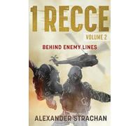 1 Recce: Volume 2: Behind Enemy Lines