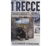 1 Recce: Volume 3: Through Stealth Our Strength