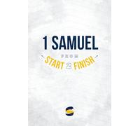 1 Samuel from Start2Finish (Start2Finish Bible Studies)