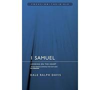 1 Samuel: Looking on the Heart (Focus on the Bible)