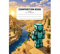 1-Subject College-Ruled Notebook ~ Pixel Adventure: 120-Page Composition Book for Gamers - Desert Explorer - School Journal for kids, teens & Students