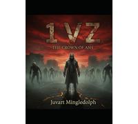 1 V Z: The Crown of Ash