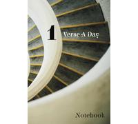 1 Verse A Day: A Notebook For Studying Religious Texts, 365 Verses or More A Year, For Learning Daily and Keeping Record: Learn A Verse Each Day | ... Planner, Study Notes | 6x9, 365 Pages