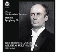 ウェーバー : 歌劇 「魔弾の射手」 序曲 | ブラームス : 交響曲 第1番(Weber : ''Der Freischutz'' Overture | Brahms : Symphony No.1 / Wilhelm Furtwangler, Berlin Philharmonic Orchestra) (1952, Berlin)