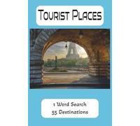1 Word Seach Tourist Places: 1 Word Search Tourist Places| 6x9 inches| Clear & Readable| Explore The World| Travel Enthusiast| Holiday Planner| Fun & Engaging| For Kids & Adults