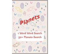 1 Word Search Planets: Word Search Planets| Travel To Space With This Puzzle Book| 1 Planet Name Per Puzzle| 6x9 inches| 50+ Planets Which You Never ... For All Ages| Gift For All Occassions