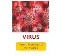 1 Word Search Virus: Explore The Fascinating World Of Viruses| 6x9 inches| 50+ Puzzles| For Kids & Adults| Informative & Knowledgeable| Gift For All| Fun Book To Hangout