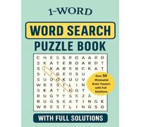1 word word search: 8.5 * 11 Easy Word Search Puzzles with One Word Hidden - 50+ Clean & Calming Challenges words like Animals, Games, Sports
