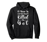 1 Year In and She Hasn't Killed Me Yet Cute 1st Anniversary Sudadera con Capucha
