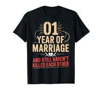1 Year of Marriage & Still Haven't Killed Each Other Camiseta
