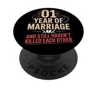 1 Year of Marriage & Still Haven't Killed Each Other PopSockets PopGrip Adhesivo