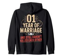 1 Year of Marriage & Still Haven't Killed Each Other Sudadera con Capucha