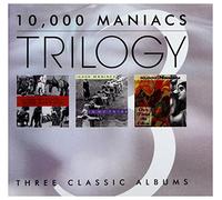 10,000 Maniacs - Trilogy