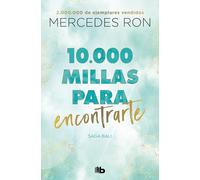 10.000 millas para encontrarte (Bali 2): Por la autora de Culpa mía (Ficción)