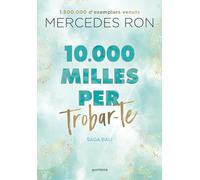 10.000 milles per trobar-te (edició en català) (Bali 2) (Montena)