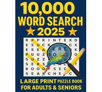 10,000 Word Search 2025: Large Print Puzzle Book for Adults & Seniors - 10,000 Fun Words to Find! (Christmas Holiday Word Search)