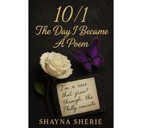 10/1 The Day I Became A Poem