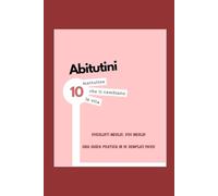 10 Abitudini mattutine che ti cambiano la vita: Svegliati meglio, vivi meglio! Una guida pratica in 10 semplici passi