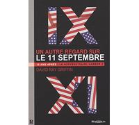 10 ans après, un autre regard sur le 11 septembre: Le Nouveau Pearl Harbor 2