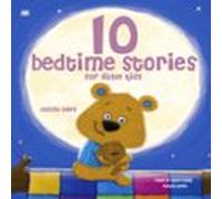 10 Bedtime Stories For Little Kids