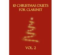 10 Christmas Duets for Clarinet: Vol. 2