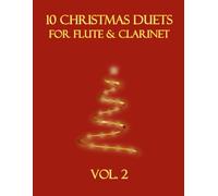 10 Christmas Duets for Flute and Clarinet: Vol. 2