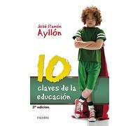 10 Claves De La Educacion (Palabra hoy)