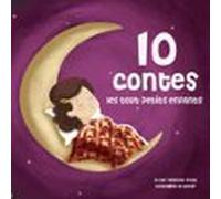 10 Contes Pour Les Tout Petits