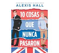 10 Cosas Que Nunca Pasaron