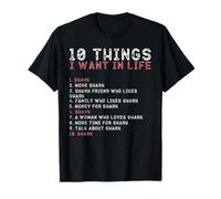10 Cosas Que Quiero en mi Vida Camisas Shark Lovers Hombres Camiseta