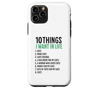 10 Cosas que quiero en mi vida Gatos Más Gatos Hombre Carcasa para iPhone 11 Pro