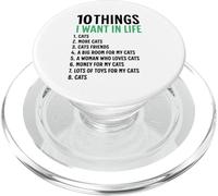 10 Cosas que quiero en mi vida Gatos Más Gatos Hombre PopSockets PopGrip para MagSafe