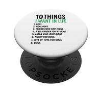 10 Cosas que quiero en mi vida Perros Más Perros Mujer PopSockets PopGrip Adhesivo